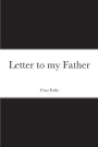 Letter to my Father