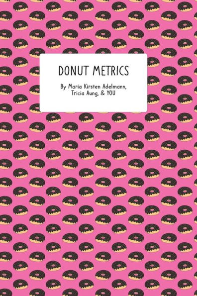 Donut Metrics: A Data-Focused Food-Rating Journal