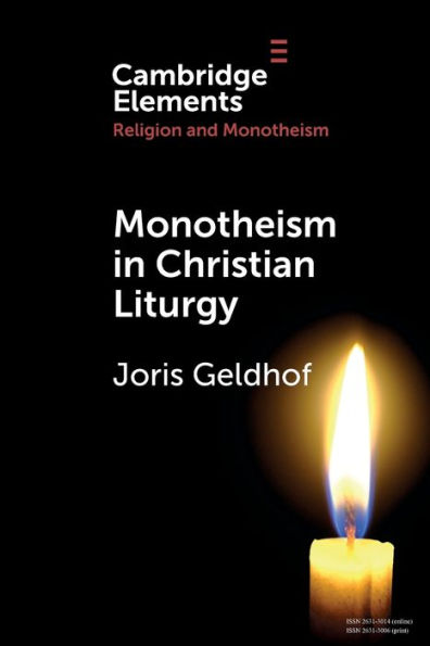 Monotheism Christian Liturgy
