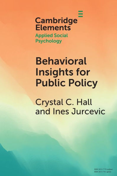 Behavioral Insights for Public Policy: Contextualizing our Science