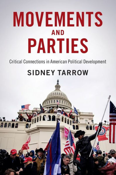 Movements and Parties: Critical Connections American Political Development