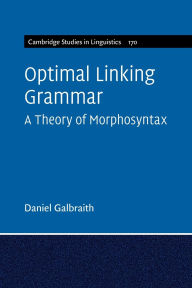 Epub ebook download forum Optimal Linking Grammar: Volume 170: A Theory of Morphosyntax 9781009015875 (English Edition)