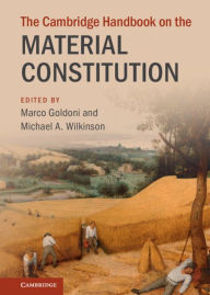 Title: The Cambridge Handbook on the Material Constitution, Author: Marco Goldoni