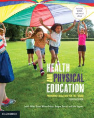Title: Health and Physical Education: Preparing Educators for the Future, Author: Judith Miller