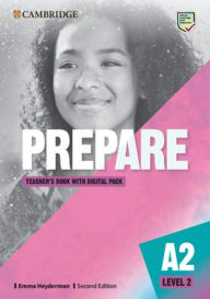 Title: Prepare Level 2 Teacher's Book with Digital Pack, Author: Emma Heyderman