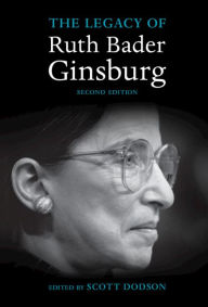 Title: The Legacy of Ruth Bader Ginsburg, Author: Scott Dodson