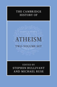 Title: The Cambridge History of Atheism, Author: Michael Ruse