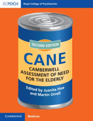 Title: Camberwell Assessment of Need for the Elderly: CANE, Author: Juanita Hoe