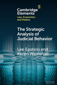 Title: The Strategic Analysis of Judicial Behavior: A Comparative Perspective, Author: Lee Epstein
