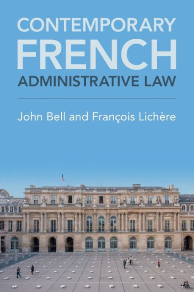 Contemporary French Administrative Law