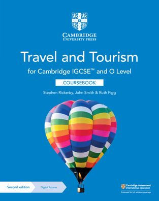 Cambridge IGCSET and O Level Travel and Tourism Coursebook with Digital Access (2 Years)