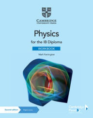 Title: Physics for the IB Diploma Workbook with Digital Access (2 Years), Author: Mark Farrington