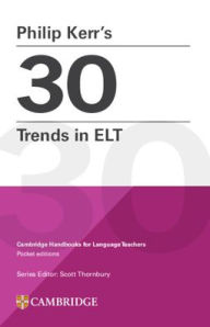 Title: Philip Kerr's 30 Trends in ELT, Author: Philip Kerr