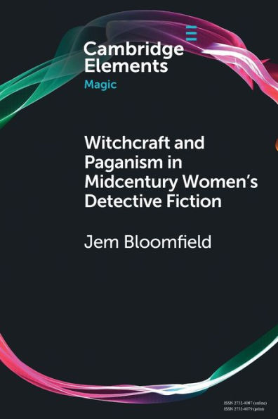 Witchcraft and Paganism Midcentury Women's Detective Fiction