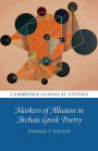 Markers of Allusion in Archaic Greek Poetry