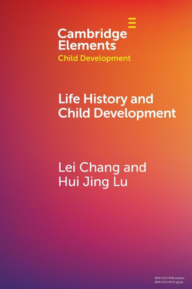 Life History and Child Development