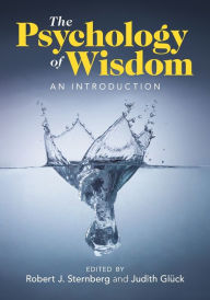 Title: The Psychology of Wisdom: An Introduction, Author: Robert J. Sternberg