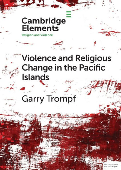 Violence and Religious Change the Pacific Islands