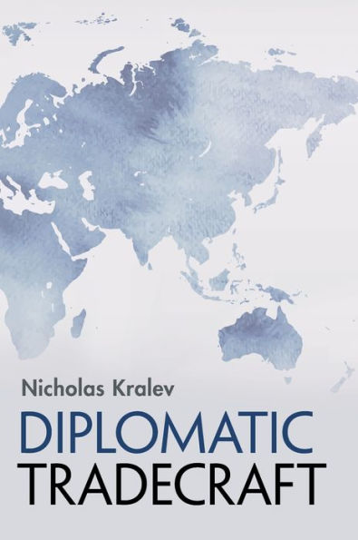 Diplomatic Tradecraft