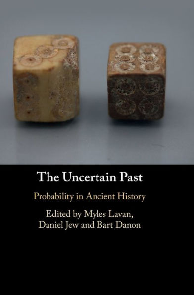 The Uncertain Past: Probability Ancient History