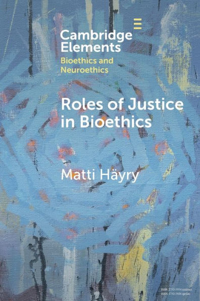 Roles of Justice Bioethics