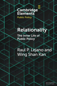 Title: Relationality: The Inner Life of Public Policy, Author: Raul P. Lejano