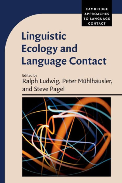 Linguistic Ecology and Language Contact