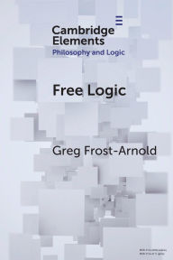 Title: Free Logic: A Generalization, Author: Greg Frost-Arnold