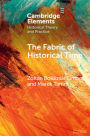 The Fabric of Historical Time