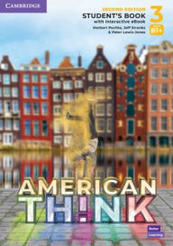 Title: Think Level 3 Student's Book with Interactive eBook American English, Author: Brian Hart