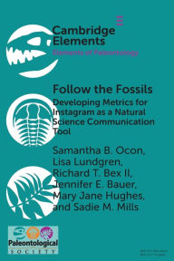 Follow the Fossils: Developing Metrics for Instagram as a Natural Science Communication Tool