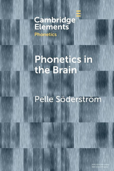 Phonetics in the Brain