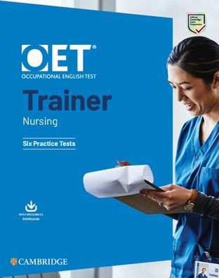 OET Trainer Nursing Six Practice Tests with Answers with Resource Download