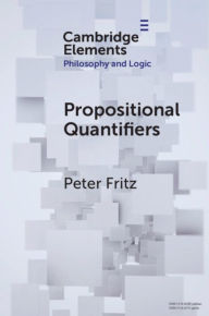 Title: Propositional Quantifiers, Author: Peter Fritz