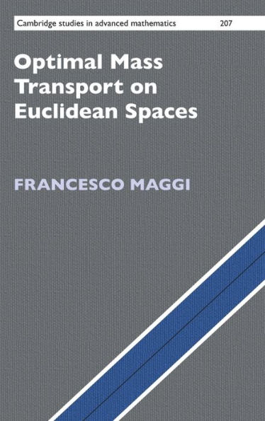 Optimal Mass Transport on Euclidean Spaces