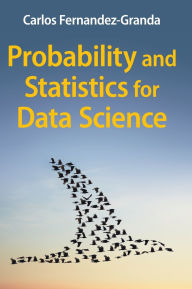 Title: Probability and Statistics for Data Science, Author: Carlos Fernandez-Granda