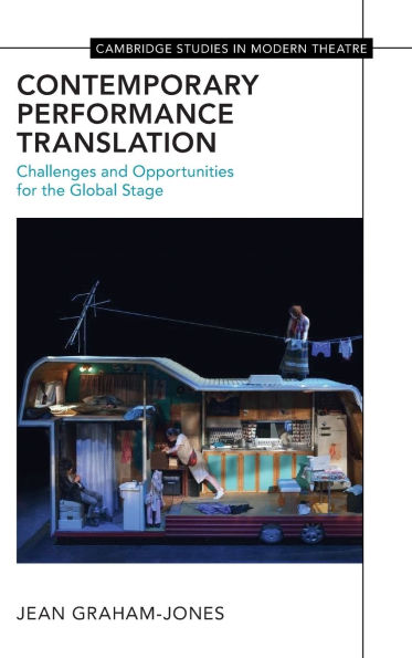 Contemporary Performance Translation: Challenges and Opportunities for the Global Stage