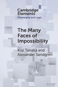 Title: The Many Faces of Impossibility, Author: Koji Tanaka