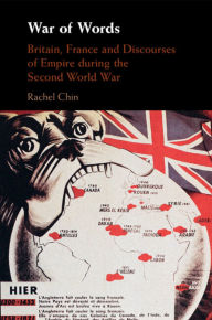 Free download french audio books mp3 War of Words: Britain, France and Discourses of Empire during the Second World War in English