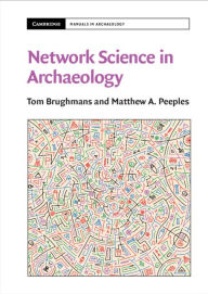 Title: Network Science in Archaeology, Author: Tom Brughmans