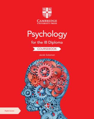 Psychology for the IB Diploma Coursebook with Digital Access (2 Years)