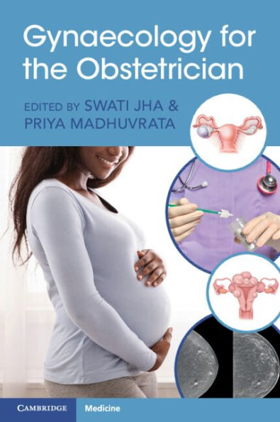 Gynaecology for the Obstetrician
