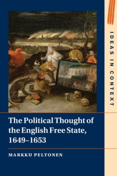 the Political Thought of English Free State, 1649-1653