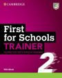 First for Schools Trainer 2 Six Practice Tests without Answers with Audio Download with eBook