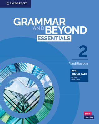 Grammar and Beyond Essentials Level 2 Student's Book with Digital Pack