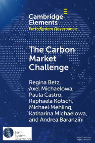 Title: The Carbon Market Challenge: Preventing Abuse Through Effective Governance, Author: Regina Betz