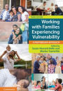 Working with Families Experiencing Vulnerability: A Partnership Approach
