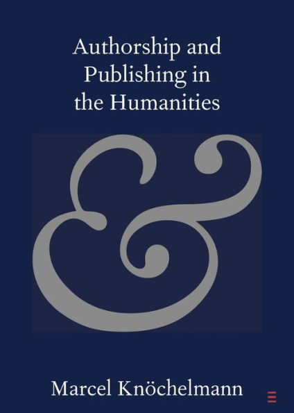 Authorship and Publishing the Humanities