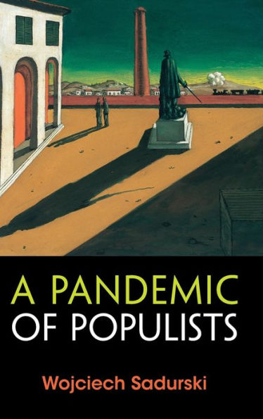 A Pandemic of Populists