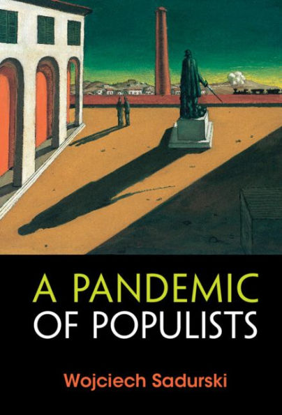 A Pandemic of Populists